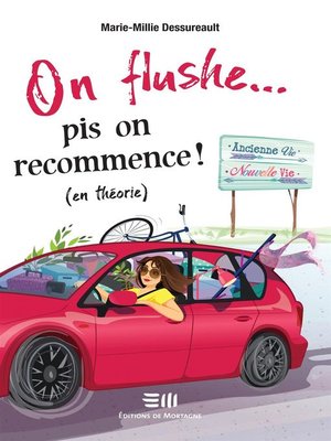 On flushe... pis on recommence ! (en théorie) - ebook